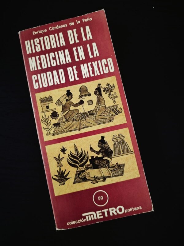 Historia de la Medicina en la Ciudad de México