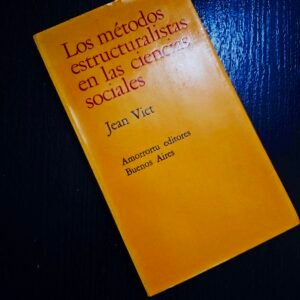 Métodos Estructuralistas en las Ciencias Sociales