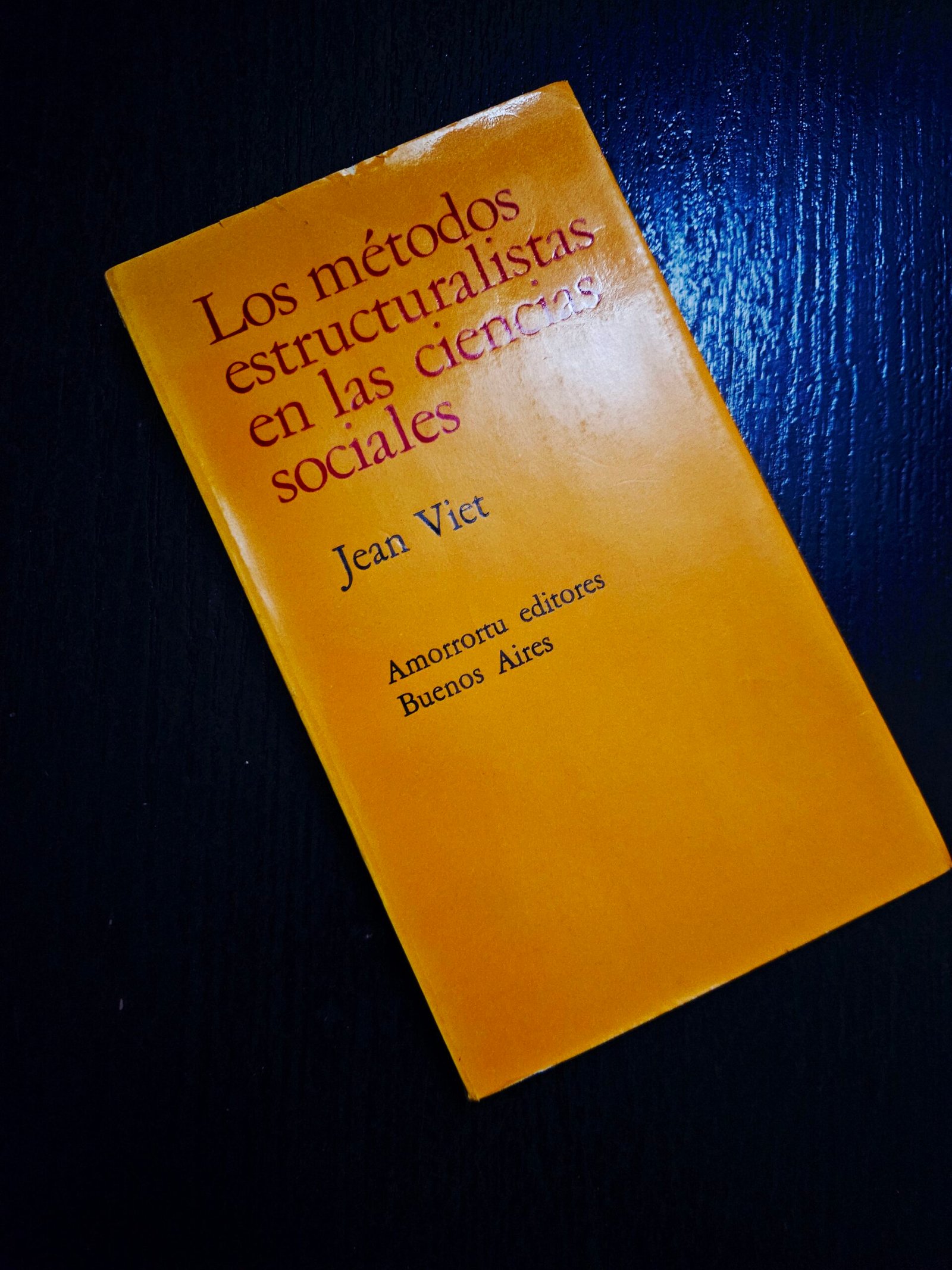 Métodos Estructuralistas en las Ciencias Sociales