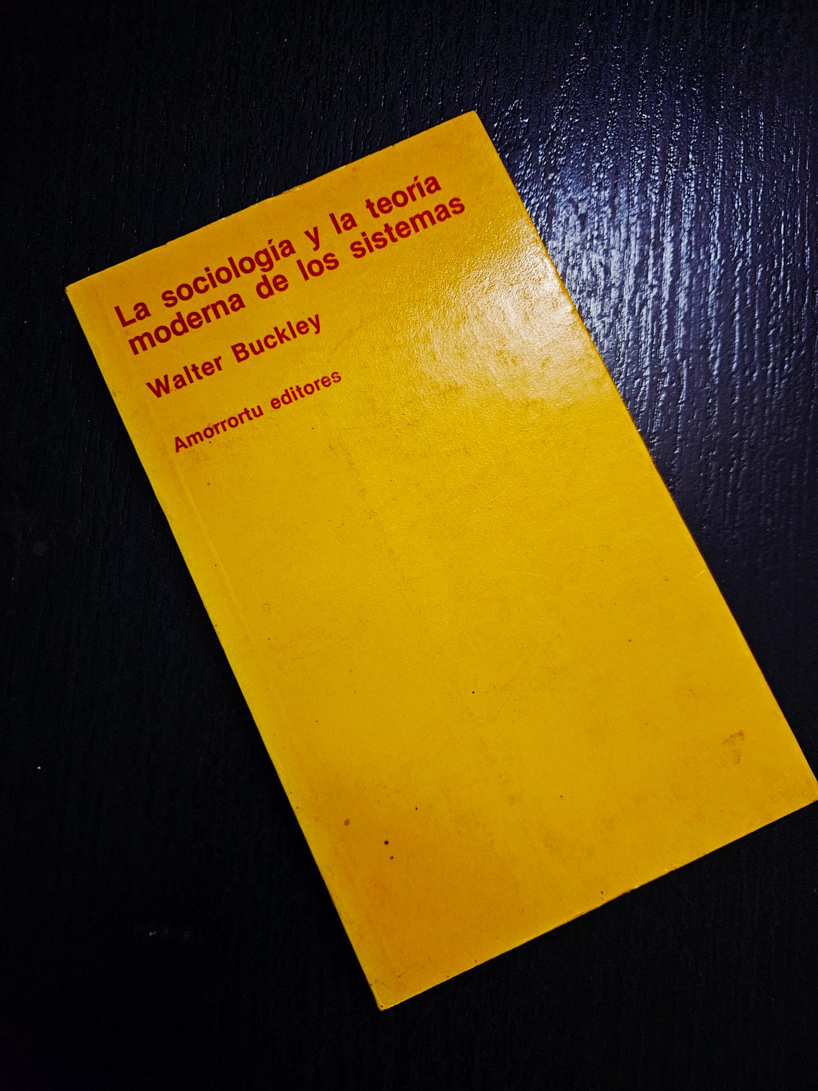 La Sociología y Teoría Moderna de los Sistemas, Buckley