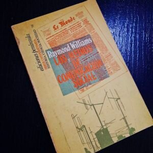 Los Medios de Comunicación Social - Raymond Williams