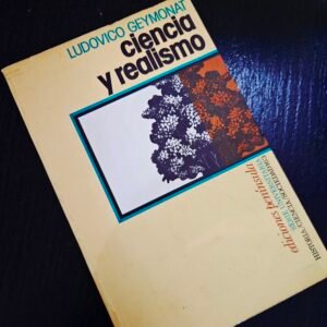 Ciencia y Realismo - Ludovico Geymonat