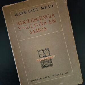 Adolescencia y Cultura en Samoa - Margaret Mead