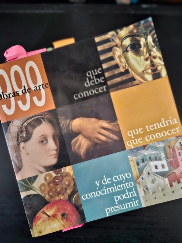 999 Obras de Arte que debe conocer