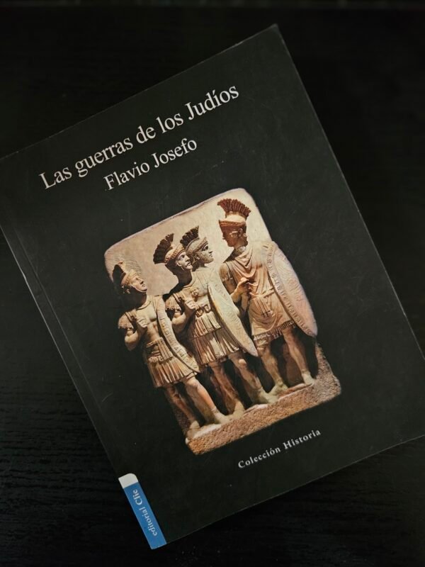 Las Guerras de los Judíos - Flavio Josefo