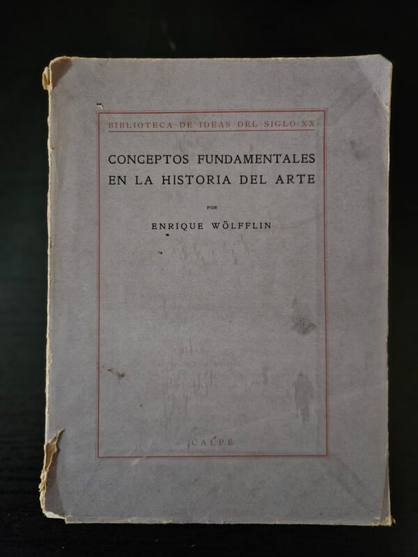 Conceptos Fundamentales de la Historia del Arte - Enrique Wölfflin