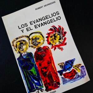 Libro en Español: Los Evangelios y el Evangelio
