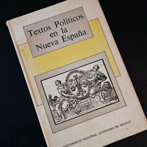 Textos Políticos en la Nueva España