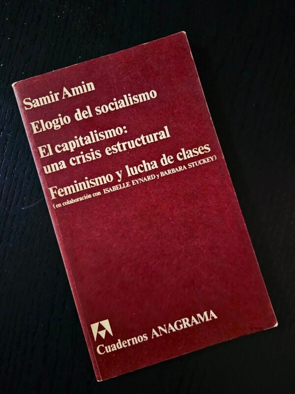 Elogio del Socialismo de Samir Amin