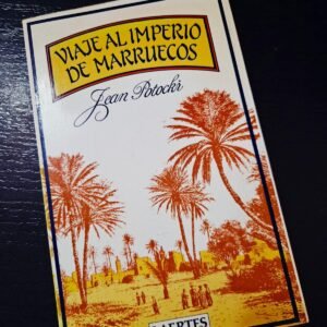 Viaje al Imperio de Marruecos