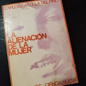 La Alienación de la Mujer