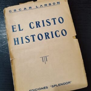El Cristo Histórico