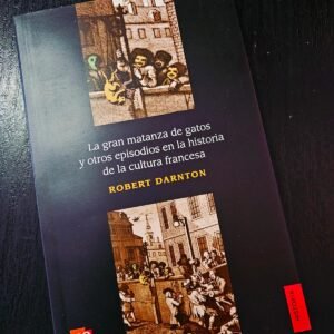 Libro: La Gran Matanza de Gatos