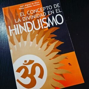 El Concepto de la Divinidad en el Hinduismo