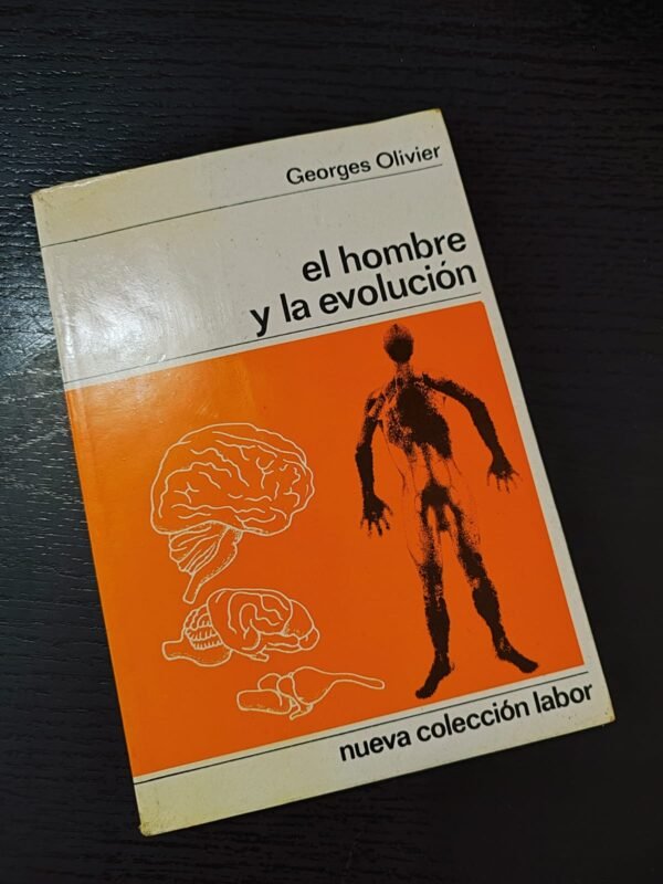 El Hombre y la Evolución