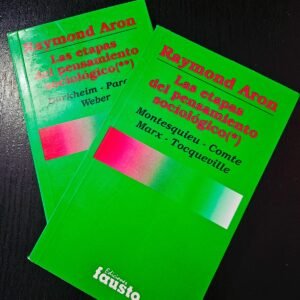 Las Etapas del Pensamiento Sociológico - Raymond Aron