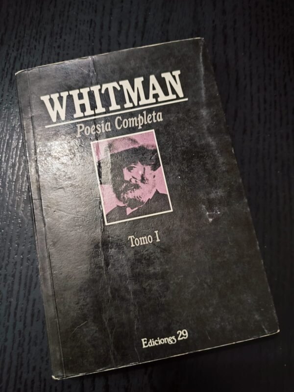 Whitman - Poesía Completa (Tomo 1)