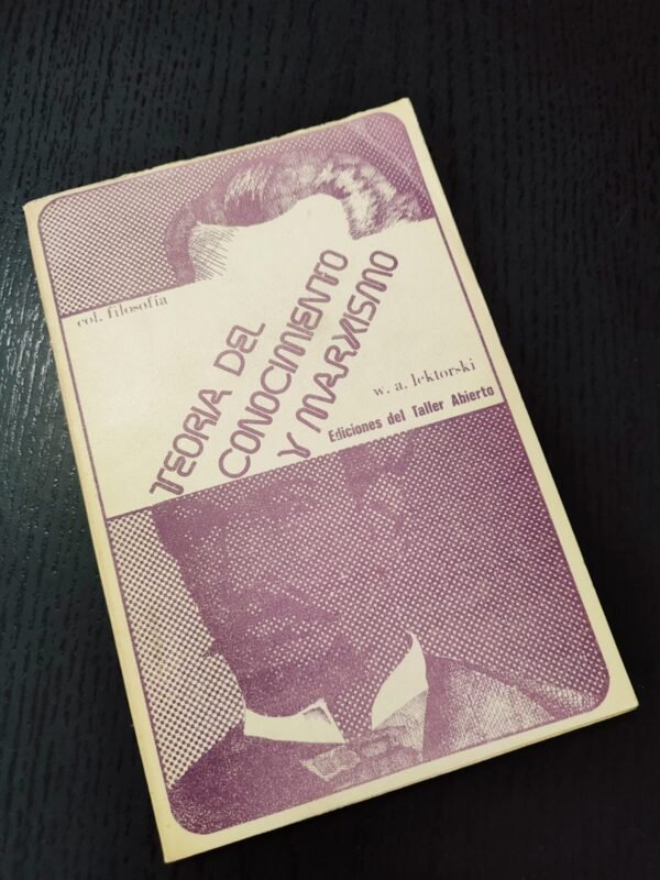 Teoría del Conocimiento y Marxismo