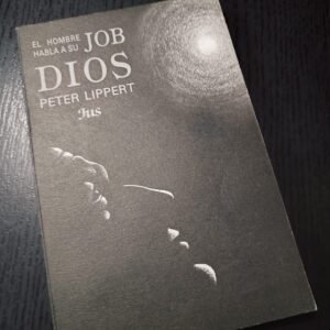 El Hombre Habla a Su Job Dios