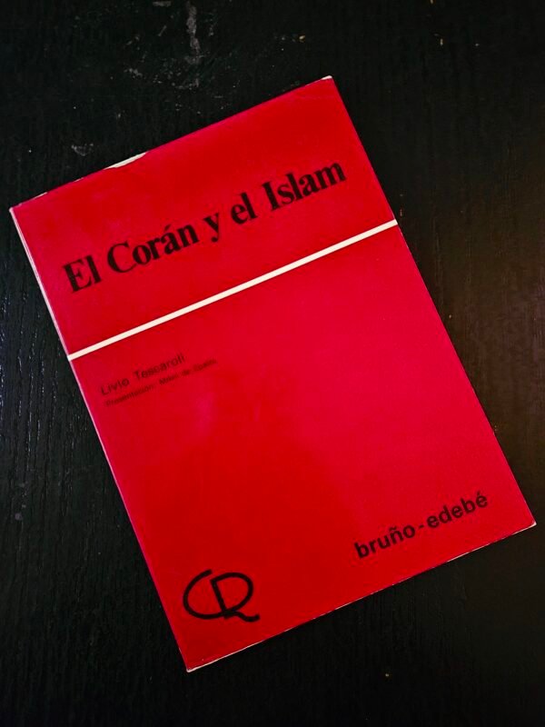 El Corán y el Islam