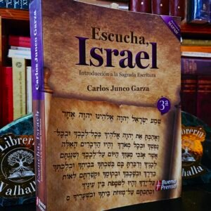 Escucha Israel