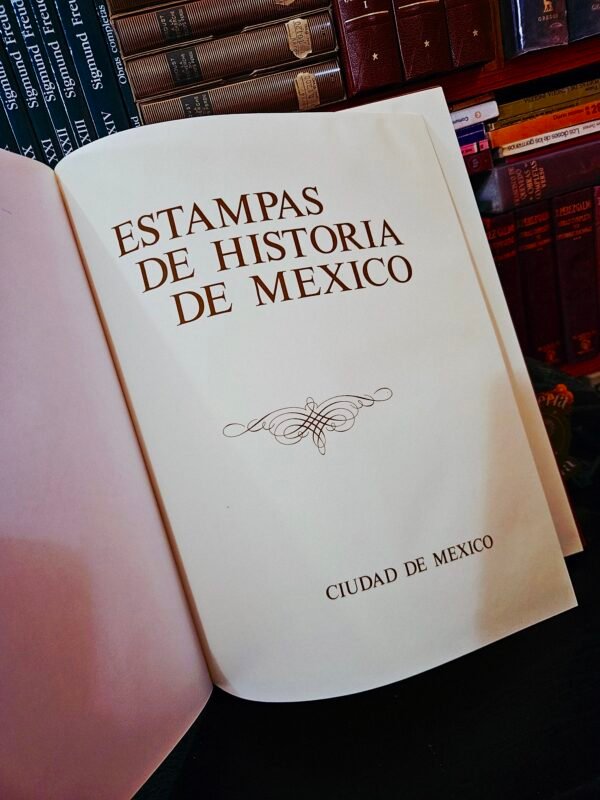 Estampas de historia de México