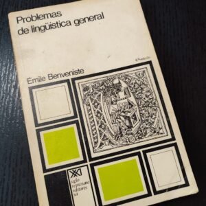Problemas de Lingüística General - Emile Benveniste