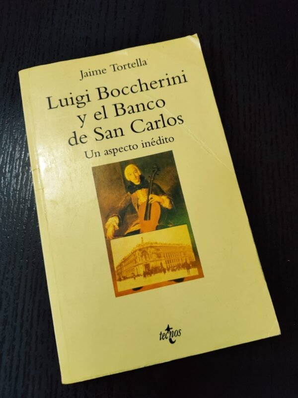 Luigi Boccherini y el Banco de San Carlos - Jaime Tortella