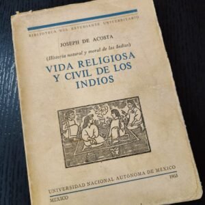 Vida religiosa y civil de los indios