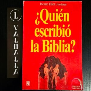 ¿Quién escribió la Biblia? - Richard Friedman