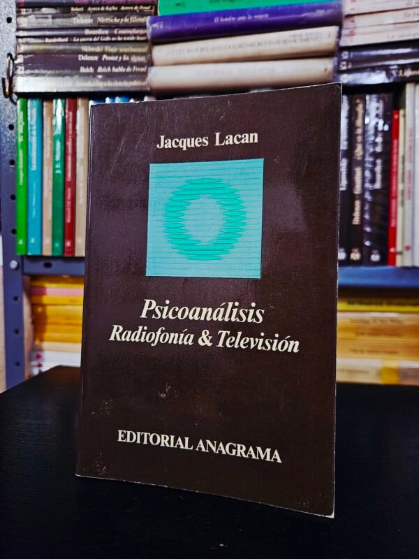 Psicoanálisis, Radiofonía y Televisión