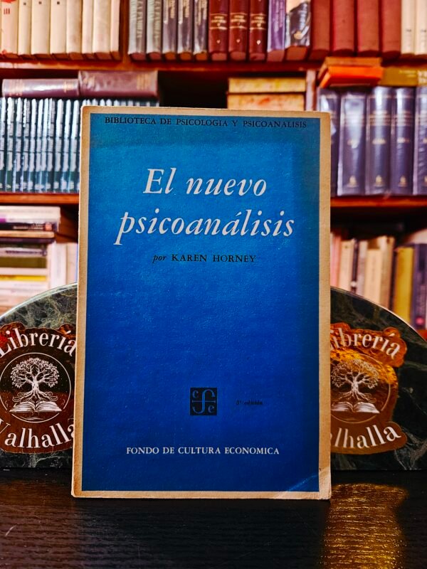 El Nuevo Psicoanálisis - Karen Horney