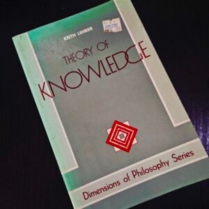 Theory of Knowledge - Keith Lehrer