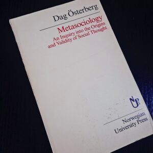 Metasociology: An Inquiry into Social Thought