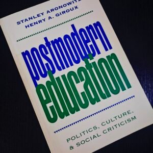 Postmodern Education