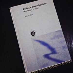 Political Investigations by Robert Fine