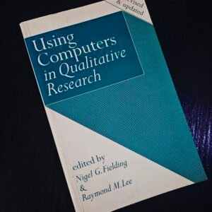 Using Computers in Qualitative Research