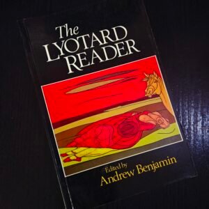 The Lyotard Reader: Andrew Benjamin