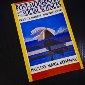 Postmodernism and the Social Sciences