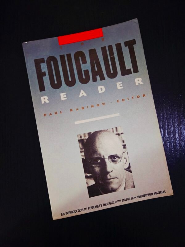 The Foucault Reader by Paul Rabinow