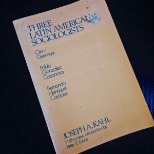 Three Latin American Sociologists
