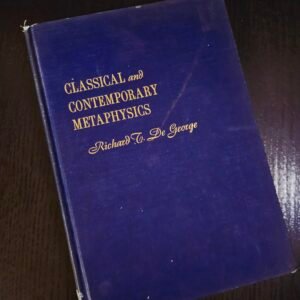 Classical and Contemporary Metaphysics