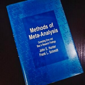 Methods of Meta-Analysis by Hunter & Schmidt: Libro en Inglés