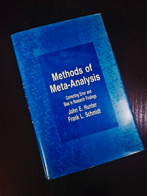 Methods of Meta-Analysis by Hunter & Schmidt: Libro en Inglés