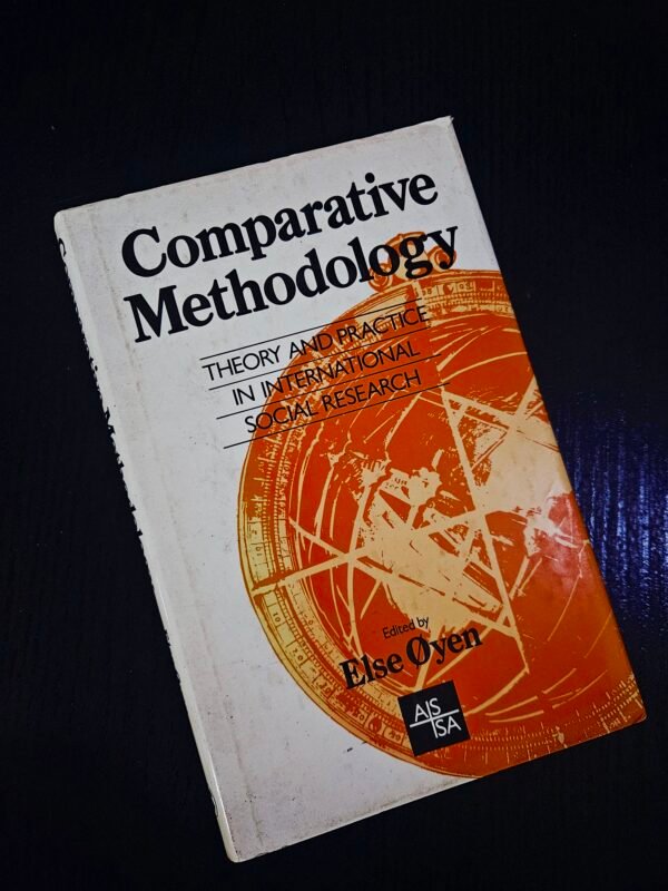 Comparative Methodology: Theory and Practice