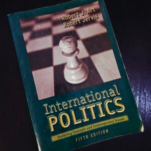 International Politics - Robert J. Art & Robert Jervis