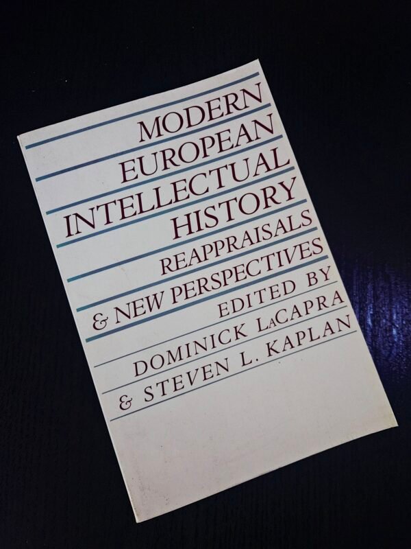 Modern European Intellectual History: Reappraisals