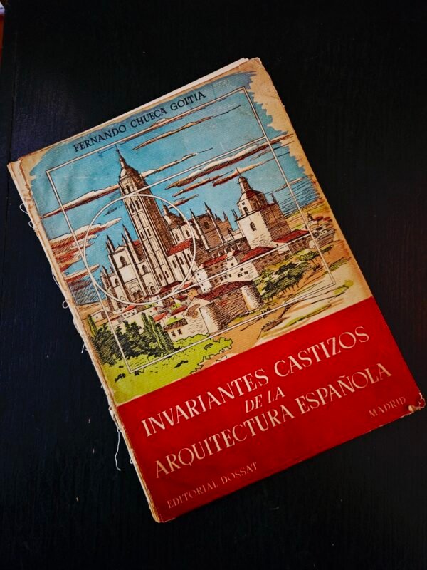 Invariantes Castizos de la Arquitectura Española