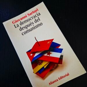 La Democracia Después del Comunismo, Giovanni Sartori