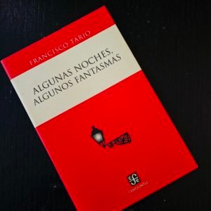 Algunas Noches Algunos Fantasmas - Francisco Tario